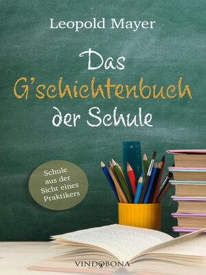 cover image of Das G'schichtenbuch der Schule